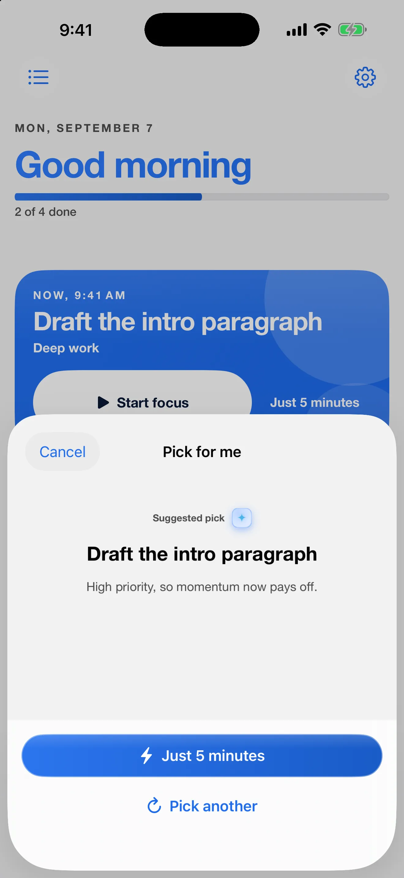 A Pick one for me result: one suggested task, "Draft the intro paragraph," with the reason it was chosen and a Just 5 minutes button