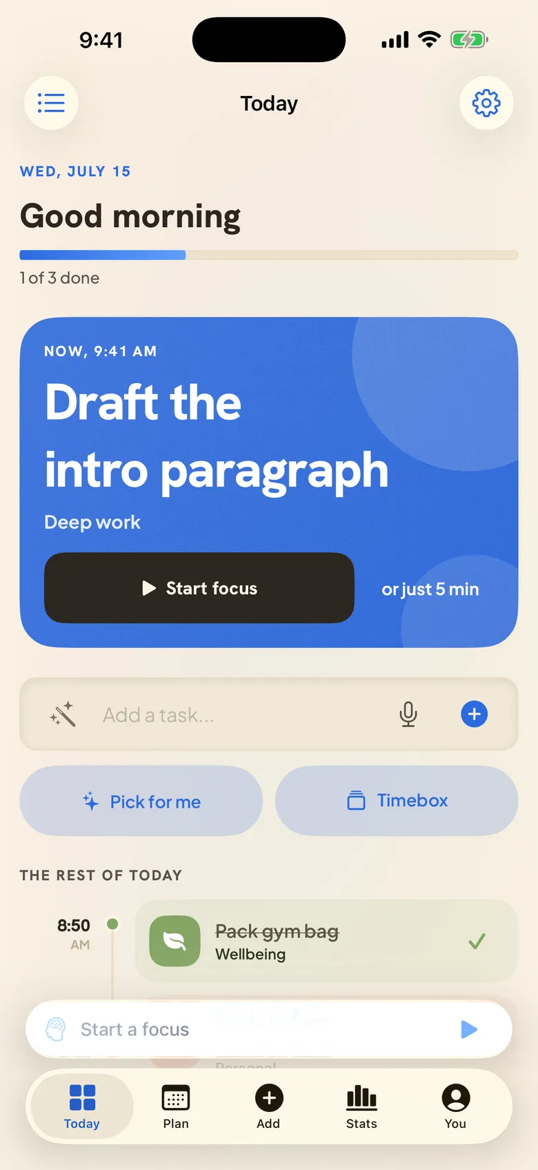 The Today screen: a Good morning brief with one task up now, a Start focus button next to "or just 5 min", and the rest of the day in a timeline